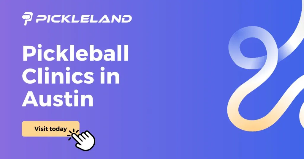 Pickleball Clinics Austin