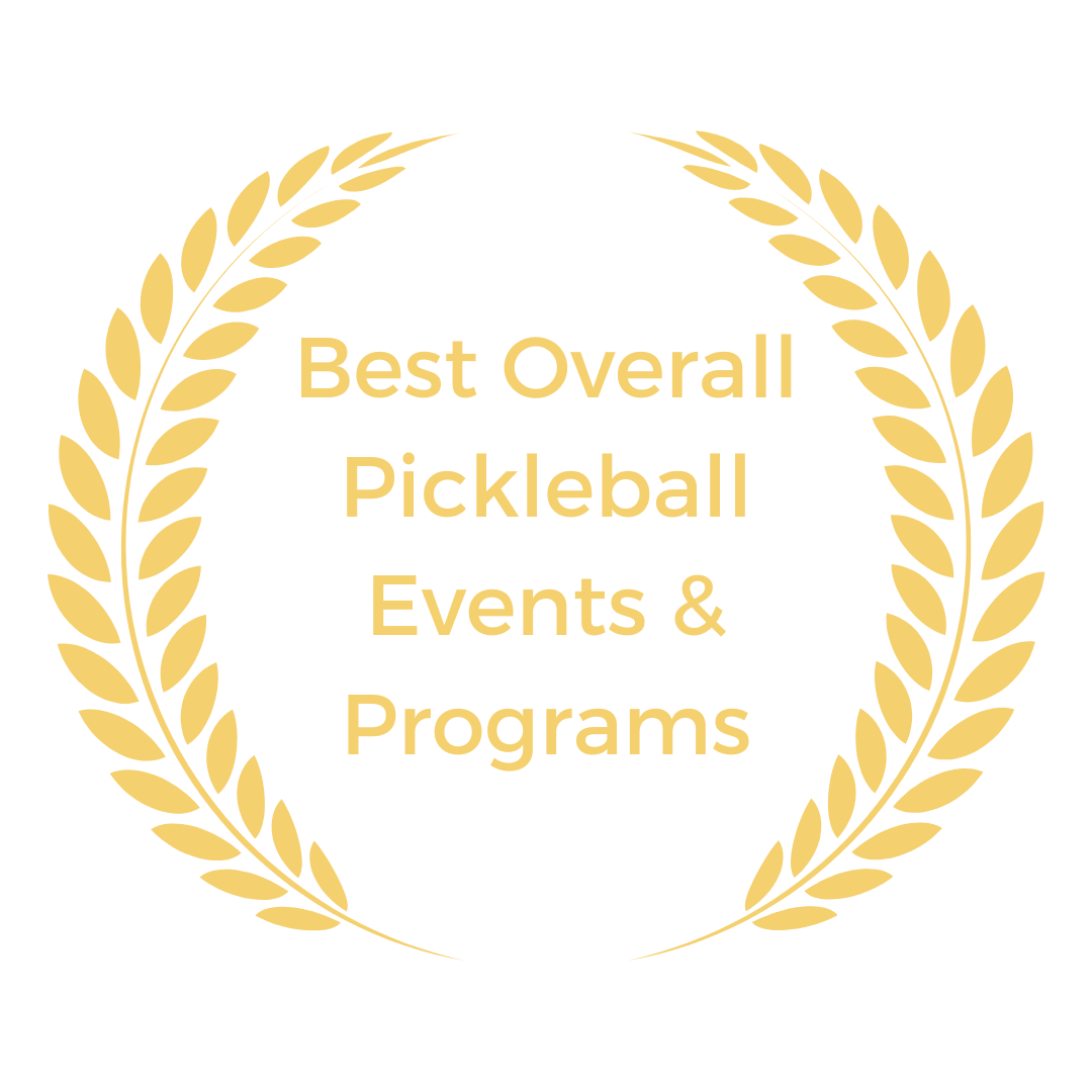 Best Overall Pickleball Events & Programs